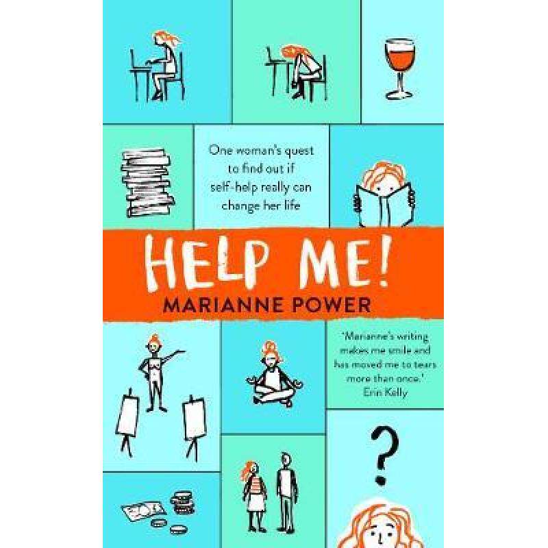 预订 Help Me!: One Woman's Quest to Find Out if Self-Help Really Can Change Her Life [9781509888559]使用感如何?