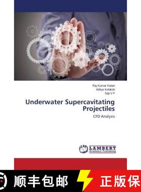 【3-4周达】Underwater Supercavitating Projectiles [9783659596926]