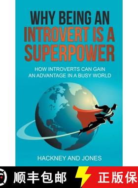 【3-4周达】Why Being An Introvert Is A Superpower: How Introverts Can Gain An Advantage In A Busy World [9798215472149]