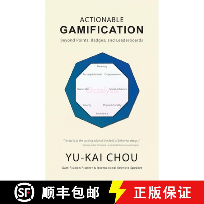 预订 Actionable Gamification - Beyond Points, Badges, and Leaderboards: Beyond Points, Badges, and Le... [9780692858905]