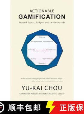 预订 Actionable Gamification - Beyond Points, Badges, and Leaderboards: Beyond Points, Badges, and Le... [9780692858905]