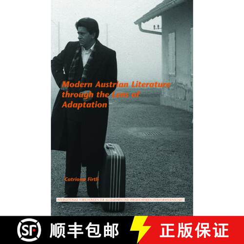 预订 Modern Austrian Literature Through the Lens of Adaptation [9789042035737]