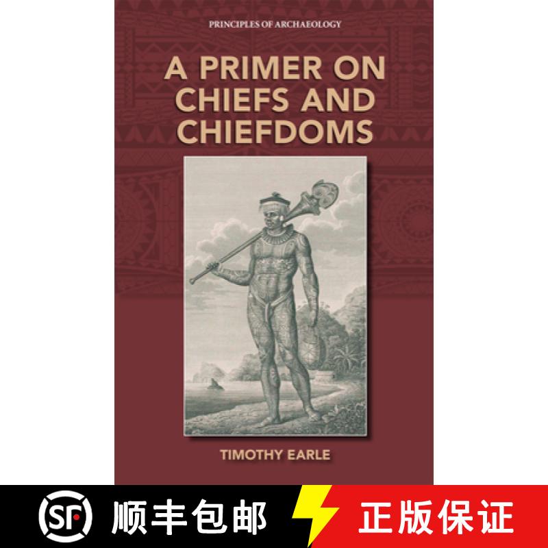 【3-4周达】A Primer on Chiefs and Chiefdoms [9781734281835]