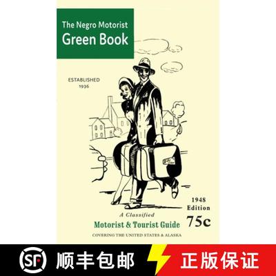 【3-4周达】The Negro Motorist Green-Book: 1948 Facsimile Edition [9781684225217]
