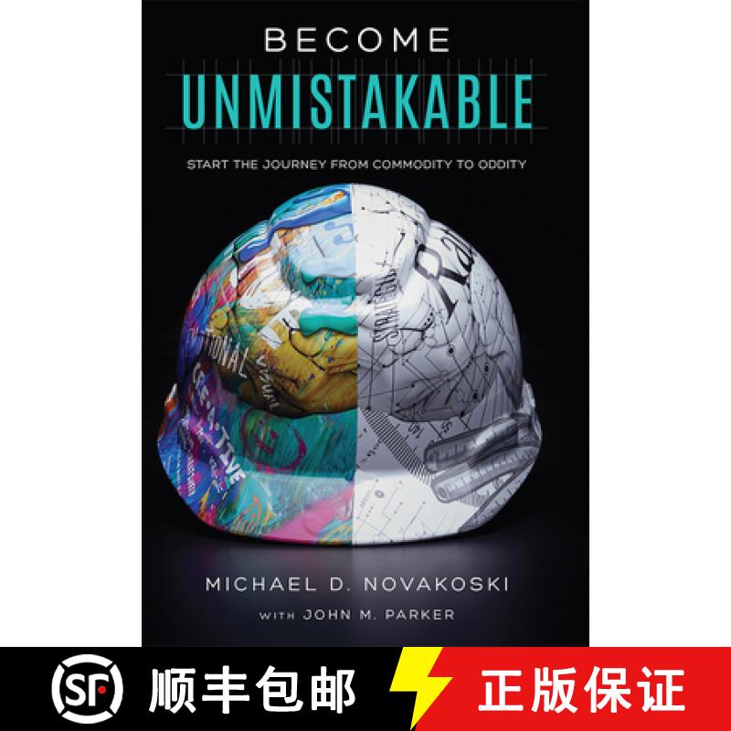 【3-4周达】Become Unmistakable : Start The Journey From Commodity To Oddity [9781599329154]