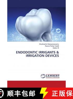 预订 Endodontic Irrigants & Irrigation Devices [9786203028584]