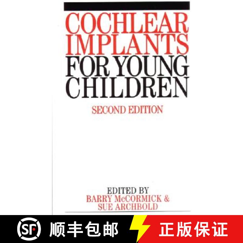 【3-4周达】Cochlear Implants For Young Children - The Nottingham Approach To Assessment And Habilitat... [9781861562180]