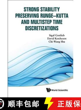 【3-4周达】Strong Stability Preserving Runge-Kutta and Multistep Time Discretizations [9789814289269]
