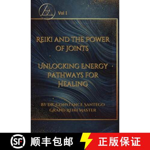 【3-4周达】Reiki and the Power of the Joint Points : Beyond the Symbols - The Path to True Mastery [9781990062575]
