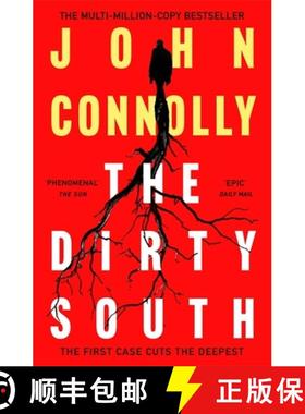 【3-4周达】Dirty South: Private Investigator Charlie Parker hunts evil in the eighteenth book in the ... [9781529398335]