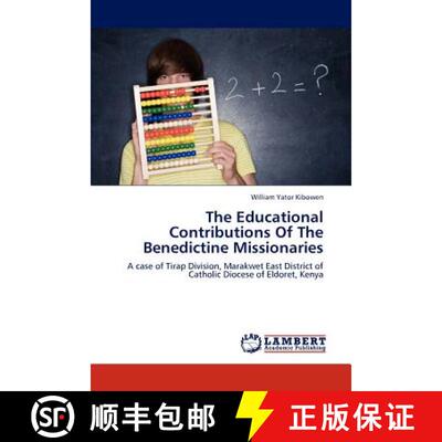 预订 The Educational Contributions Of The Benedictine Missionaries [9783659223716]