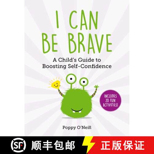 【3-4周达】I Can Be Brave: A Child's Guide to Boosting Self-Confidencevolume 4 [9781510764088]