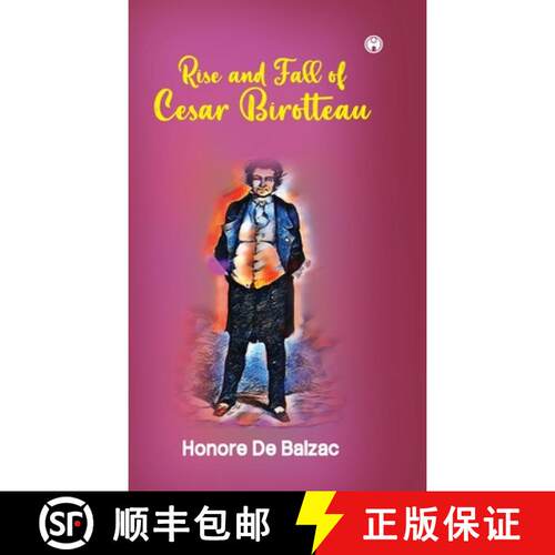 【3-4周达】精装 Rise and Fall of Cesar Birotteau [9789391453329]