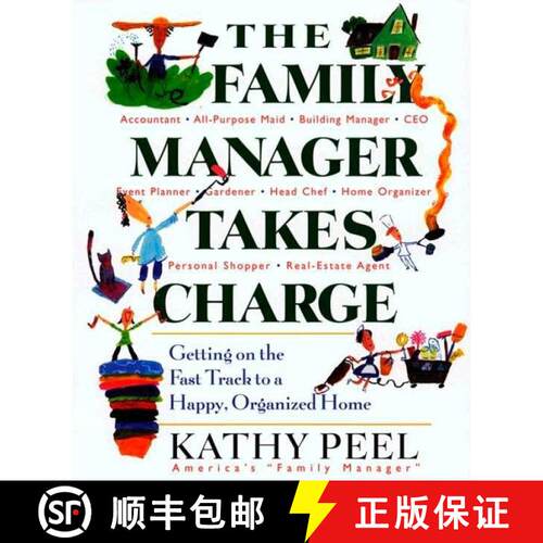 【3-4周达】The Family Manager Takes Charge: Getting on the Fast Track to a Happy, Organized Home [9780399529139]
