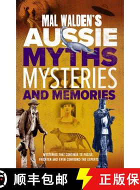 【3-4周达】Mal Walden's Aussie Myths, Mysteries and Memories [9780648697039]