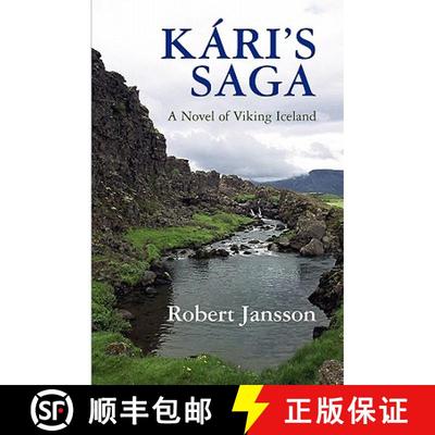 预订 Kari's Saga: A Novel of Viking Iceland [9781419682452]