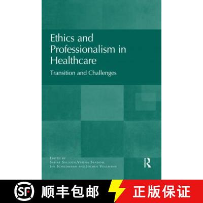 【3-4周达】Ethics and Professionalism in Healthcare: Transition and Challenges [9780367596446]
