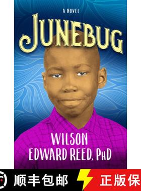 【3-4周达】Junebug : A Novel [9781631959349]