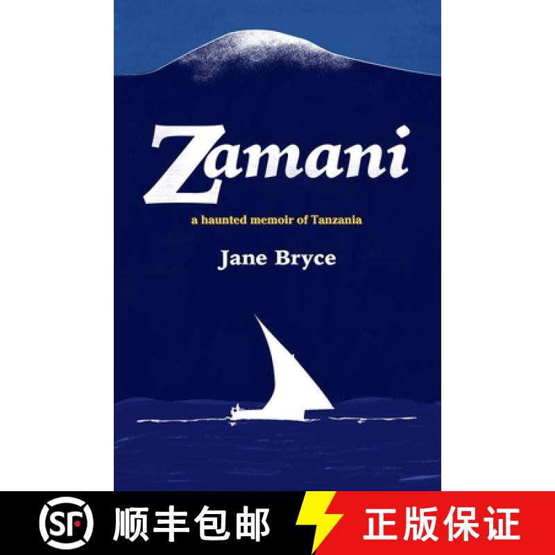 【2-3周达】Zamani - a haunted memoir of Tanzania [9781788649865]