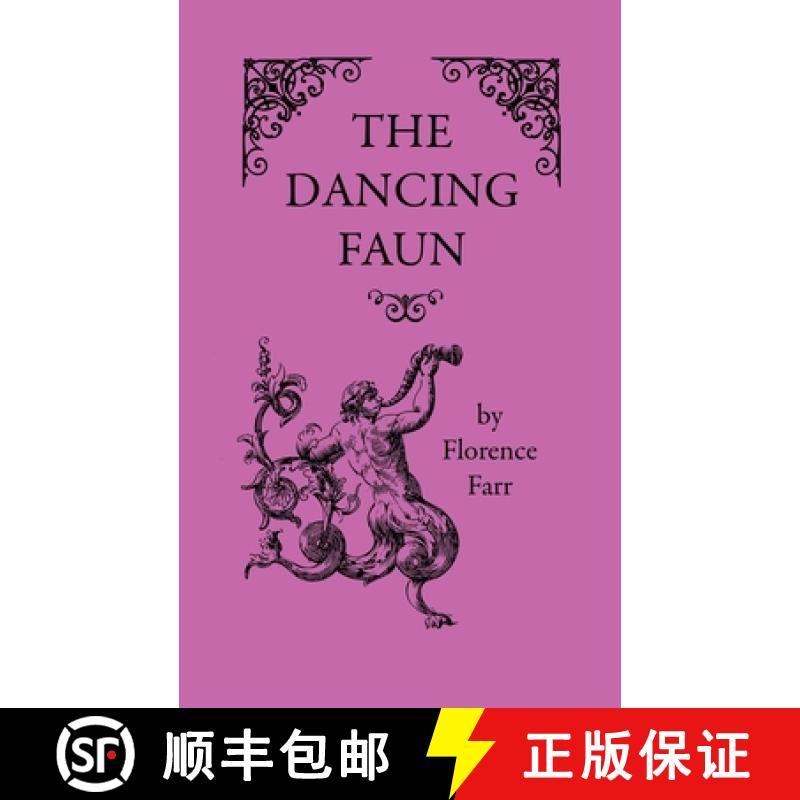 【3-4周达】The Dancing Faun [9781608642595]