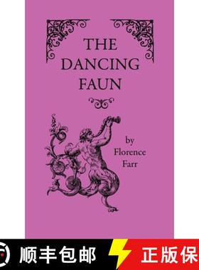 预订 The Dancing Faun [9781608642595]