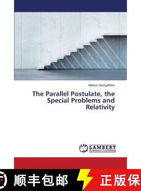 预订 The Parallel Postulate, the Special Problems and Relativity [9783659778490]