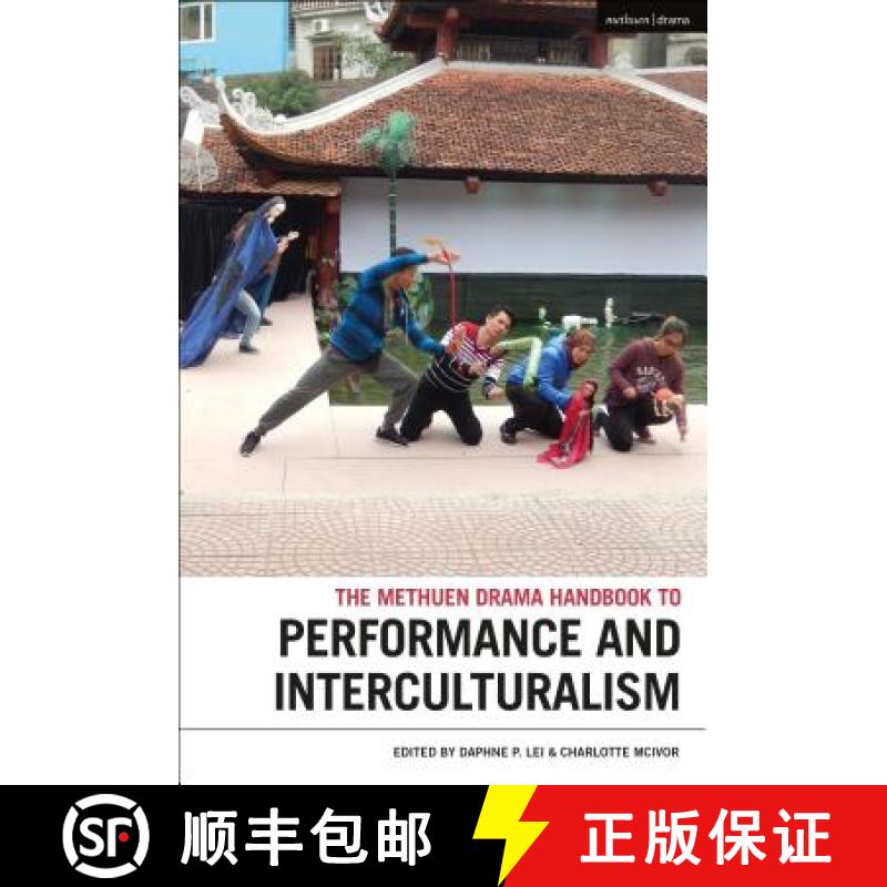 【3-4周达】The Methuen Drama Handbook of Interculturalism and Performance [9781350040472]