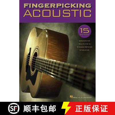 【3-4周达】Fingerpicking Acoustic: 15 Songs Arranged for Solo Guitar in Standard Notation & Tab [9780634065378]