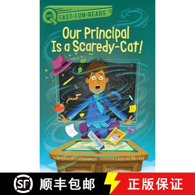 【3-4周达】Our Principal Is a Scaredy-Cat!: A QUIX Book [9781534479340]