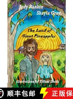 【3-4周达】The Land of Giant Pineapples [9781445714950]