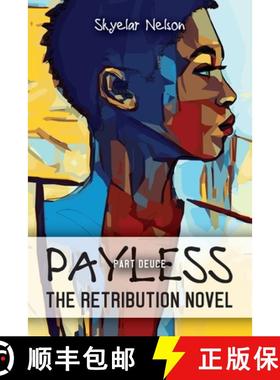 【3-4周达】Payless Part Deuce: The Retribution Novel [9798885907125]