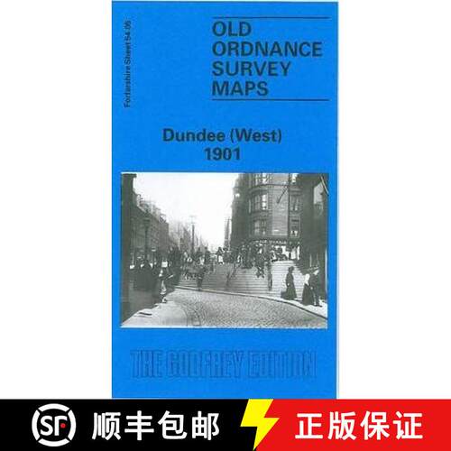 【3-4周达】Dundee (West) 1901: Forfarshire Sheet 54.05 [9780850543179]