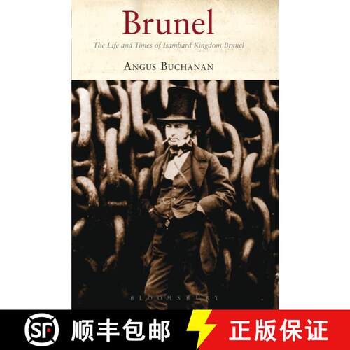 【3-4周达】Brunel: The Life and Times of Isambard Kingdom Brunel [9781350475076]