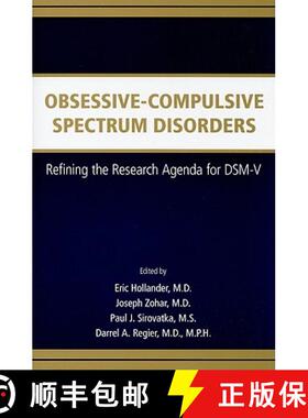 【3-4周达】Obsessive-Compulsive Spectrum Disorders : Refining the Research Agenda for DSM-V [9780890426593]