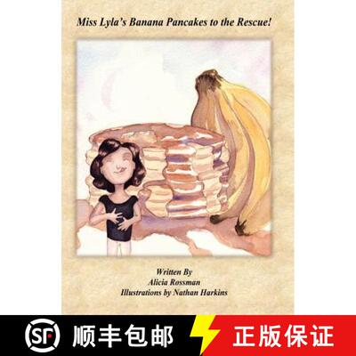 【3-4周达】Miss Lyla's Banana Pancakes to the Rescue! [9781618633422]