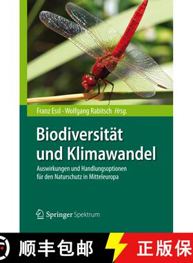 【3-4周达】精装 Biodiversität und Klimawandel: Auswirkungen und Handlungsoptionen für den Naturschu... [9783642296918]