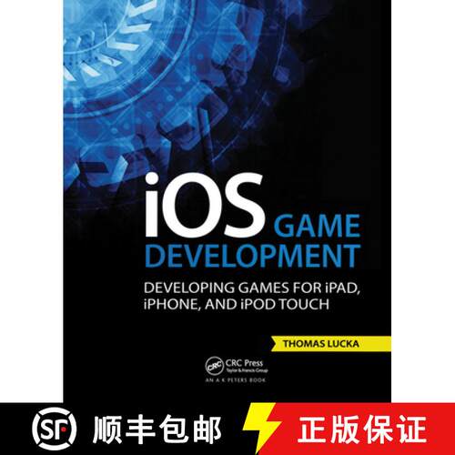 【3-4周达】精装 IOS Game Development: Developing Games for Ipad, Iphone, and iPod Touch [9781138427747]