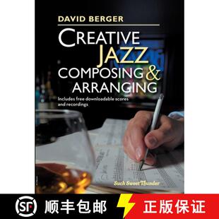 Creative Jazz Composing Arranging 3周达 and 9780692557129