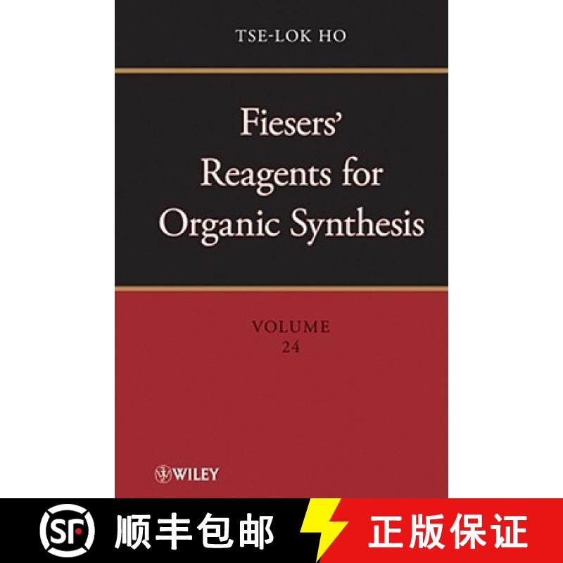 【3-4周达】Fiesers' Reagents For Organic Synthesis, Volume 24 [Wiley化学化工] [9780470225547]