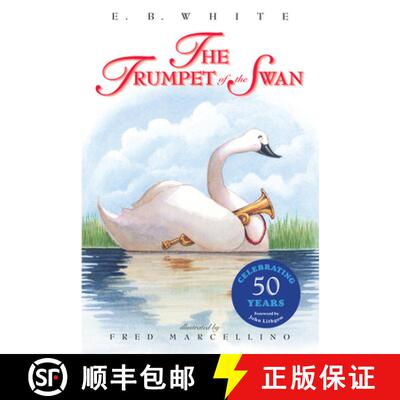 【3-4周达】The Trumpet of the Swan 50th Anniversary [9780064408677]