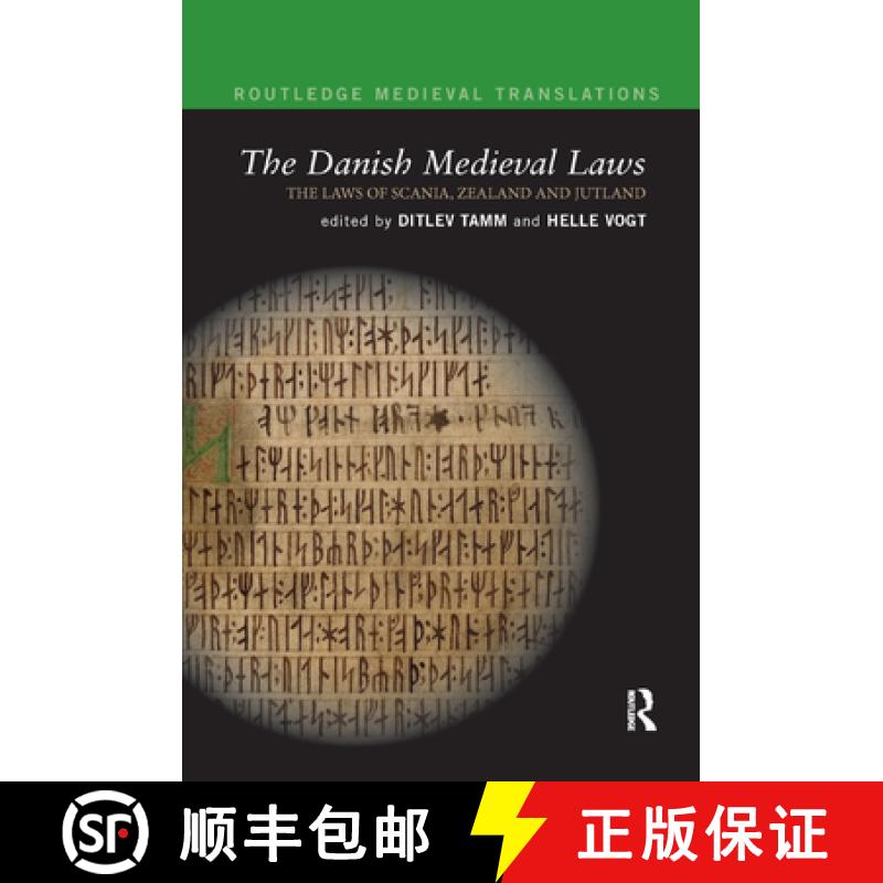 【3-4周达】The Danish Medieval Laws : the laws of Scania, Zealand and Jutland [9780367874919]