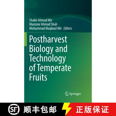 【3-4周达】Postharvest Biology and Technology of Temperate Fruits [9783030083069]