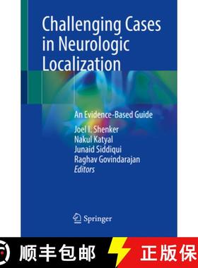 【3-4周达】Challenging Cases in Neurologic Localization: An Evidence-Based Guide [9783030929824]