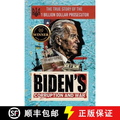【3-4周达】Biden's Corruption and War: The True Story of the 1 Billion Dollar Prosecutor [9798993269016]