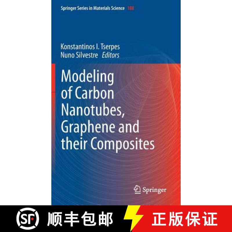 【3-4周达】Modeling of Carbon Nanotubes, Graphene and Their Composites [9783319012001]