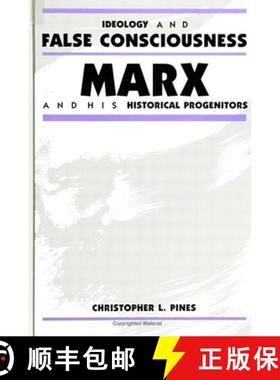 【3-4周达】Ideology and False Consciousness : Marx and His Historical Progenitors [9780791414323]