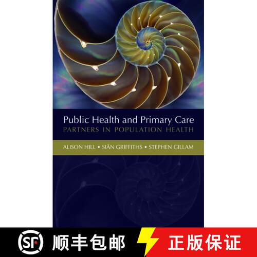 【3-4周达】Public Health and Primary Care: Partners in Population Health [9780198508533]