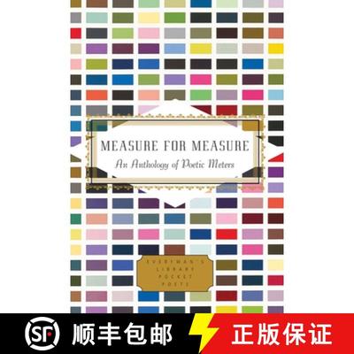【3-4周达】Measure for Measure: An Anthology of Poetic Meters [9780375712487]