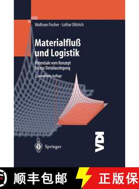 【3-4周达】Materialfluß und Logistik : Potentiale vom Konzept bis zur Detailauslegung [9783642622601]