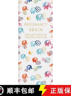 【3-4周达】Pregnancy Brain: Lists and To-DOS for the Forgetful Mom-To-Be (Book for Mothers, Pregnancy... [9781452170107]